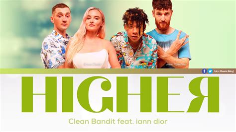 Clean Bandit – Higher Lyrics 